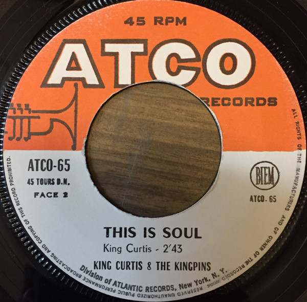 King Curtis & The Kingpins - The Dock Of The Bay | ATCO Records (ATCO-65) - 4