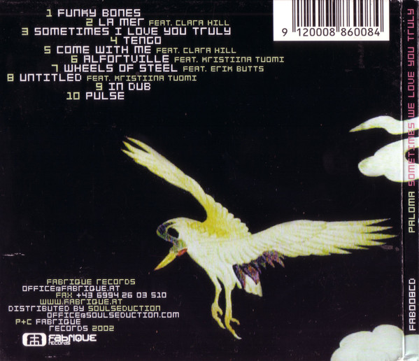 Paloma - Sometimes We Love You Truly | Fabrique Records (FAB008CD) - 2 Paloma - Sometimes We Love You Truly | Fabrique Records (FAB008CD) - 2