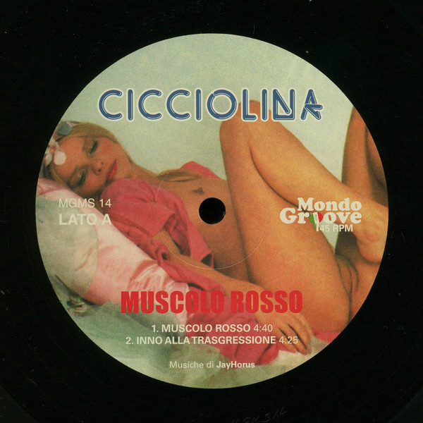 Cicciolina - Muscolo Rosso | Mondo Groove (MGMS 14) - 3