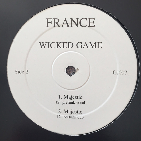 Wicked Game - Majestic | France Records (FRS 007) - 2
