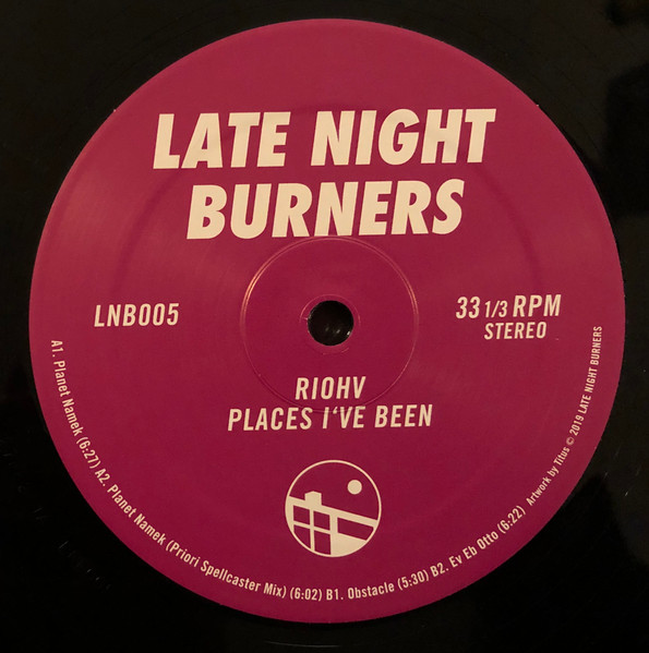 Riohv - Places I've Been | Late Night Burners (LNB005)