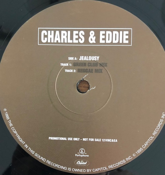 Charles & Eddie - Jealousy | Capitol Records (12 VINC&EB) - main Charles & Eddie - Jealousy | Capitol Records (12 VINC&EB) - main