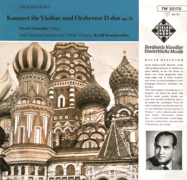 Pyotr Ilyich Tchaikovsky , David Oistrach , Russian State Symphony Orchestra ∙ Kiril Kondrashin - Konzert Für Violine Und Orchester D-dur Op. 35 | Telefunken (TW 30170)
