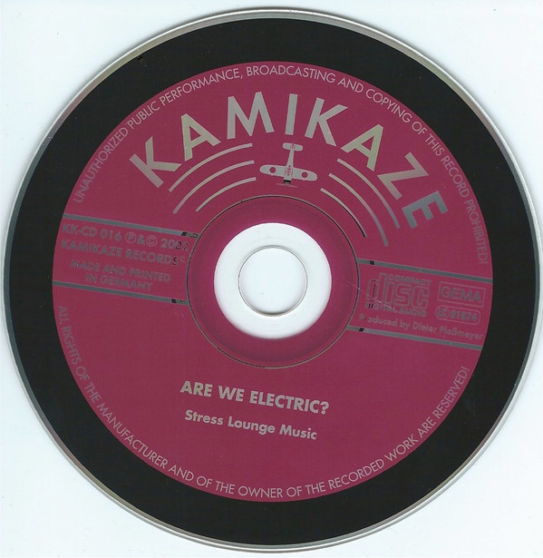 Are We Electric? - StressLoungeMusic | Kamikaze Records (KK-CD 016) - 2