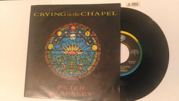 Peter Blakeley - Crying In The Chapel | Capitol Records (006 2035117)