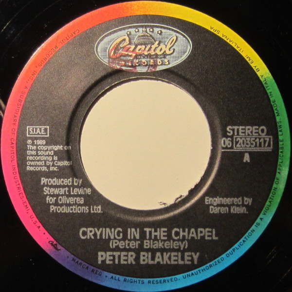 Peter Blakeley - Crying In The Chapel | Capitol Records (006 2035117) - 2