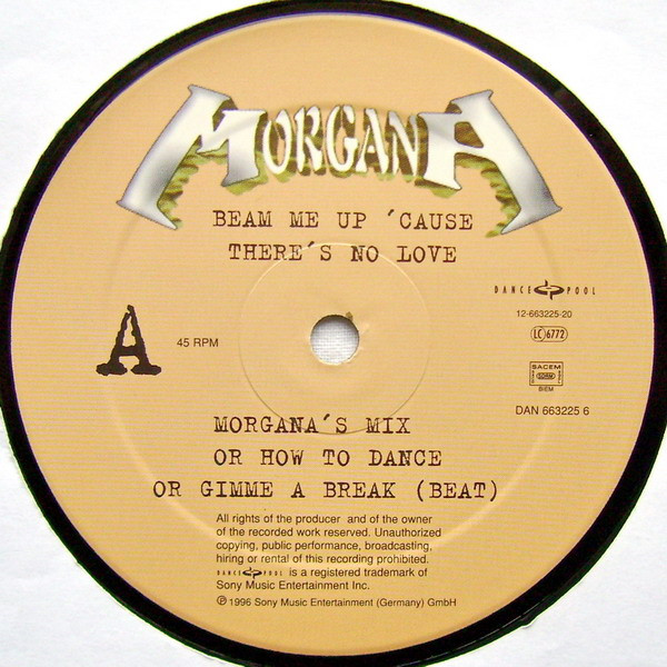 Morgana - Beam Me Up 'Cause There's No Love | Dance Pool (DAN 663225 6) - 2 Morgana - Beam Me Up 'Cause There's No Love | Dance Pool (DAN 663225 6) - 2