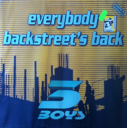 3 Boys - Everybody Backstreet's Back | Vale Records (VLMX 006) - main 3 Boys - Everybody Backstreet's Back | Vale Records (VLMX 006) - main