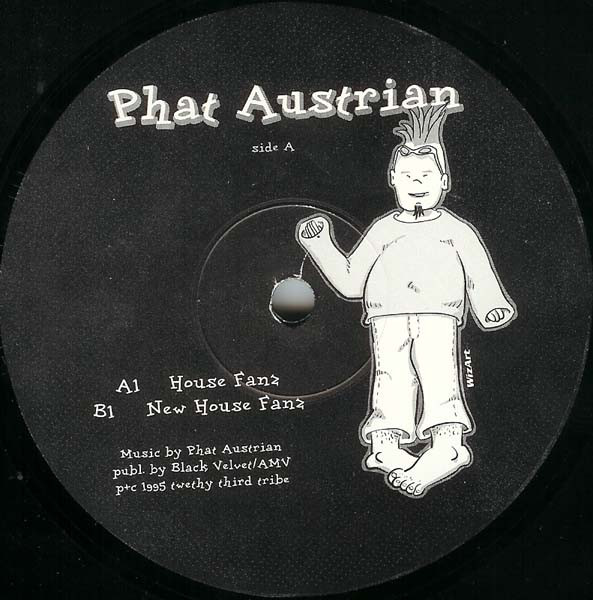 Phat Austrian - House Fanz | Twenty Third Tribe (TTT 001) - main Phat Austrian - House Fanz | Twenty Third Tribe (TTT 001) - main