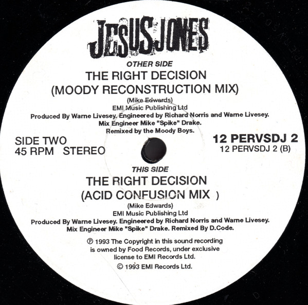 Jesus Jones - The Right Decision | Food (12 PERVS DJ 2)