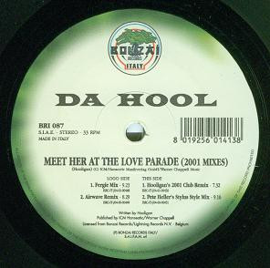 Da Hool - Meet Her At The Love Parade (2001 Mixes) | Bonzai Records Italy (BRI 087)