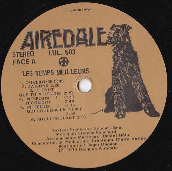 Étienne Bouchard , Françoise Gaudet-Smet - Les Temps Meilleurs - Étienne Bouchard Chante......Chante Françoise Gaudet-Smet | Airedale (LUL 503) - 3 Étienne Bouchard , Françoise Gaudet-Smet - Les Temps Meilleurs - Étienne Bouchard Chante......Chante Françoise Gaudet-Smet | Airedale (LUL 503) - 3