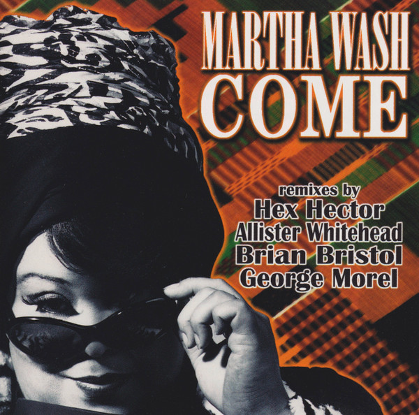 Martha Wash - Come | Logic Records (74321 65679 2)