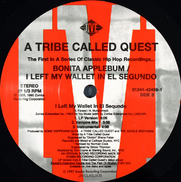 A Tribe Called Quest - Bonita Applebum / I Left My Wallet In El Segundo | Jive (01241-42459-1) - 2