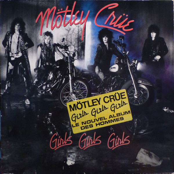 Mötley Crüe - Girls, Girls, Girls | Elektra (960 725-1) - 2