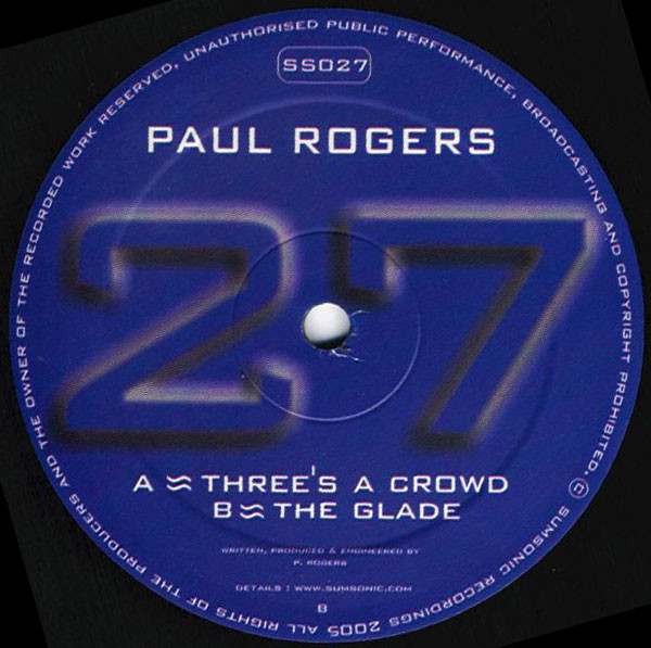 Paul Rogers - Three's A Crowd | Sumsonic (SS 027) - main