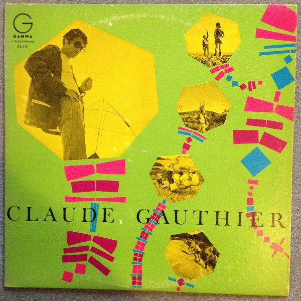 Claude Gauthier - Cerfs Volants | Gamma (GS 119) - main