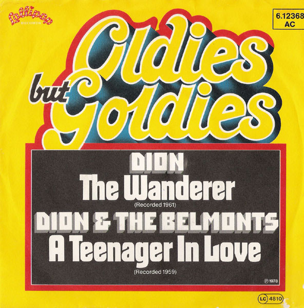 Dion / Dion & The Belmonts - The Wanderer / A Teenager In Love | Lollipop Records (6.12 368)