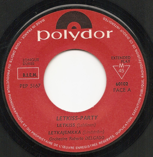 Roberto Delgado & His Orchestra , The Original Finnish Jenkka All Stars - Letkiss Party | Polydor (60 102) - 2