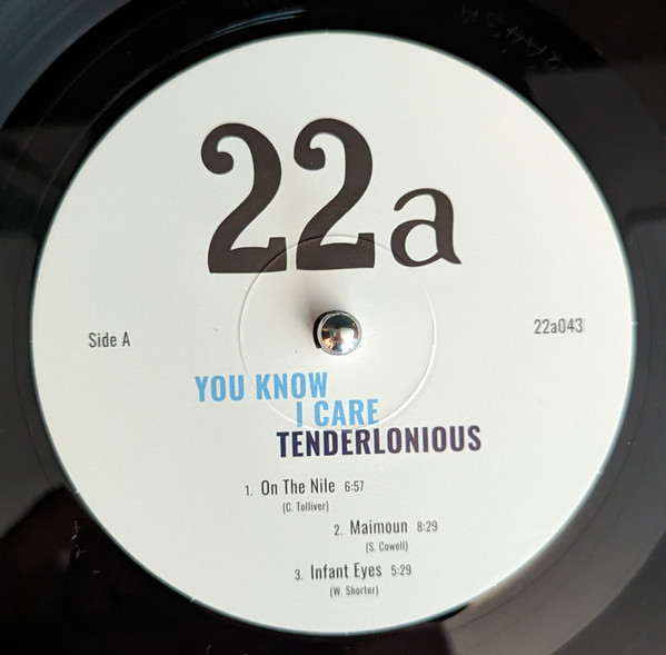 Tenderlonious - You Know I Care | 22a (043) - 2 Tenderlonious - You Know I Care | 22a (043) - 2