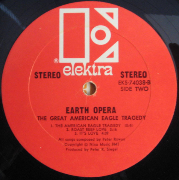 Earth Opera - The Great American Eagle Tragedy | Elektra (EKS-74038) - 4 Earth Opera - The Great American Eagle Tragedy | Elektra (EKS-74038) - 4