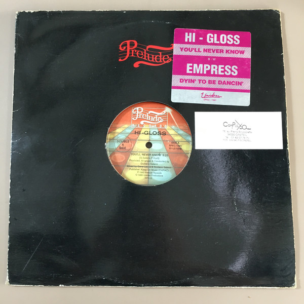 Hi-Gloss / Empress - You'll Never Know / Dyin' To Be Dancin' | Unidisc (SPEC-1341) - main Hi-Gloss / Empress - You'll Never Know / Dyin' To Be Dancin' | Unidisc (SPEC-1341) - main