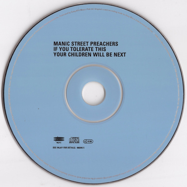 Manic Street Preachers - If You Tolerate This Your Children Will Be Next | Epic (666345 5) - 3 Manic Street Preachers - If You Tolerate This Your Children Will Be Next | Epic (666345 5) - 3