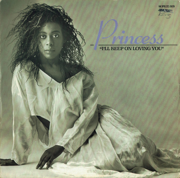 Princess - I'll Keep On Loving You | Supreme Records (SUPE(T) 105) - main