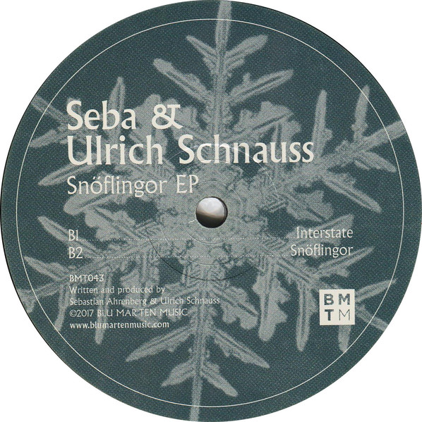 Seba & Ulrich Schnauss - Snöflingor EP | Blu Mar Ten Music (BMT043)