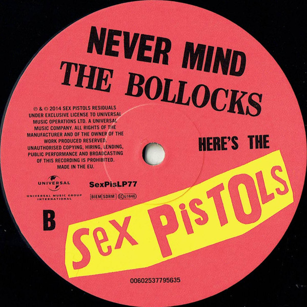 Never Mind The Bollocks Here's The Sex Pistols