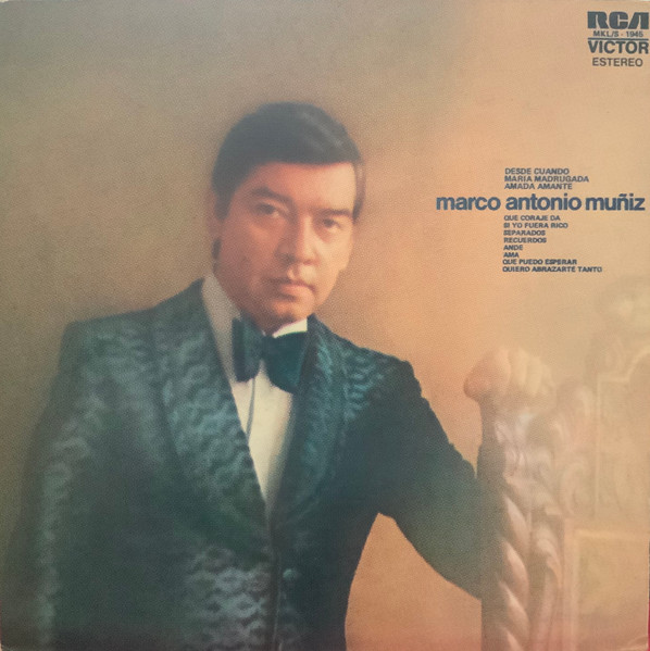 Marco Antonio Muñiz - Desde Cuando | RCA Victor (MKL/S-1945)