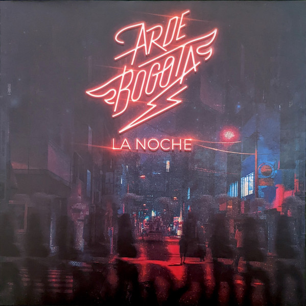 Arde Bogotá - La Noche | Sony Music (19439990851) - main Arde Bogotá - La Noche | Sony Music (19439990851) - main