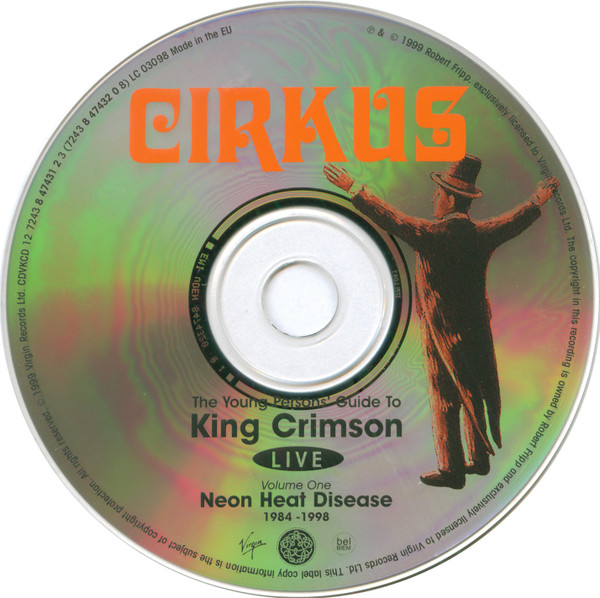 King Crimson - Cirkus (The Young Persons' Guide To King Crimson Live) | Virgin (7243 8 47431 2 3) - 4