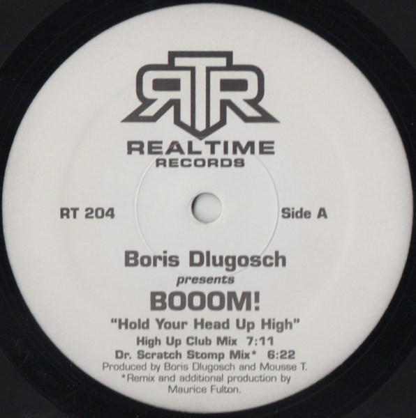 Boris Dlugosch Presents Booom! - Hold Your Head Up High | Realtime Records (RT 204)