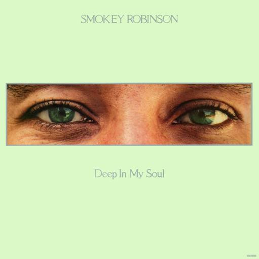 Smokey Robinson - Deep In My Soul | Tamla (T6-350S1) - main Smokey Robinson - Deep In My Soul | Tamla (T6-350S1) - main