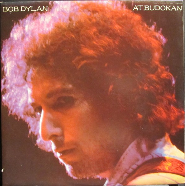 Bob Dylan - Bob Dylan At Budokan | CBS (96004) - main