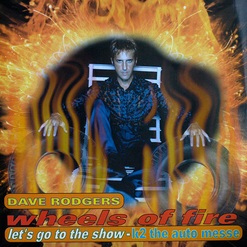 Dave Rodgers - Let's Go To The Show - K2 The Auto Messe / Wheels Of Fire | A.Beat-C. (ABeat 2016)