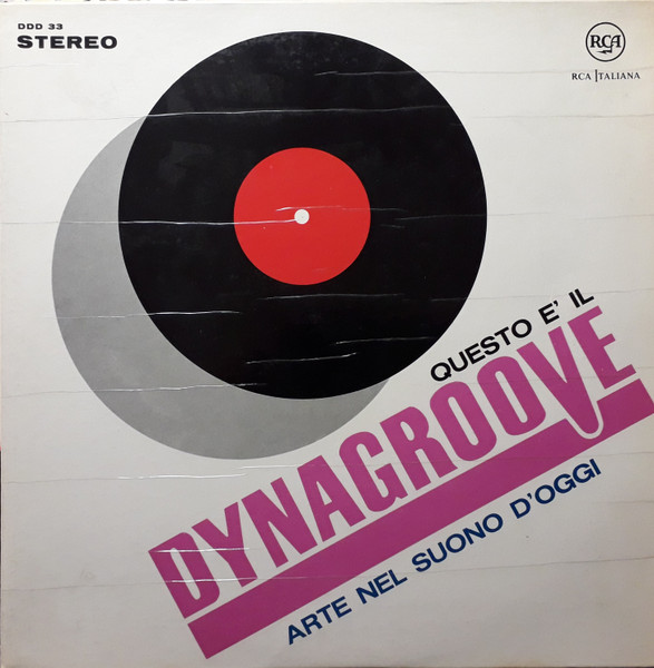 Various - Questo È Il Dynagroove (Arte Nel Suono D'Oggi) | RCA Italiana (DDD 33)