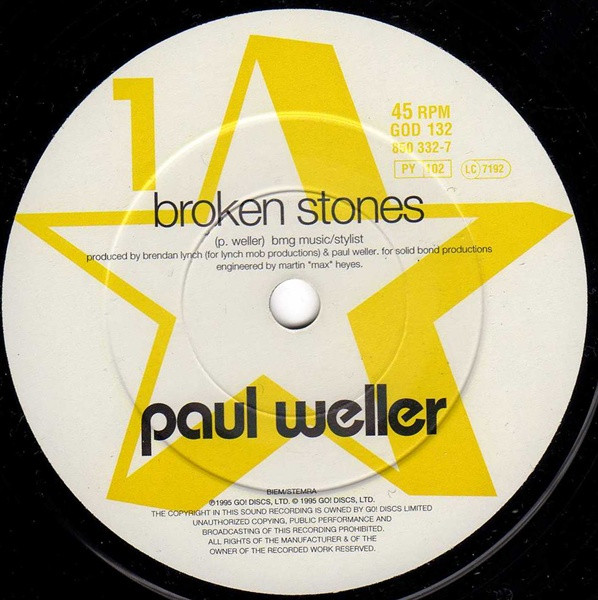 Paul Weller - Broken Stones | Go! Discs (GOD 132) - 3