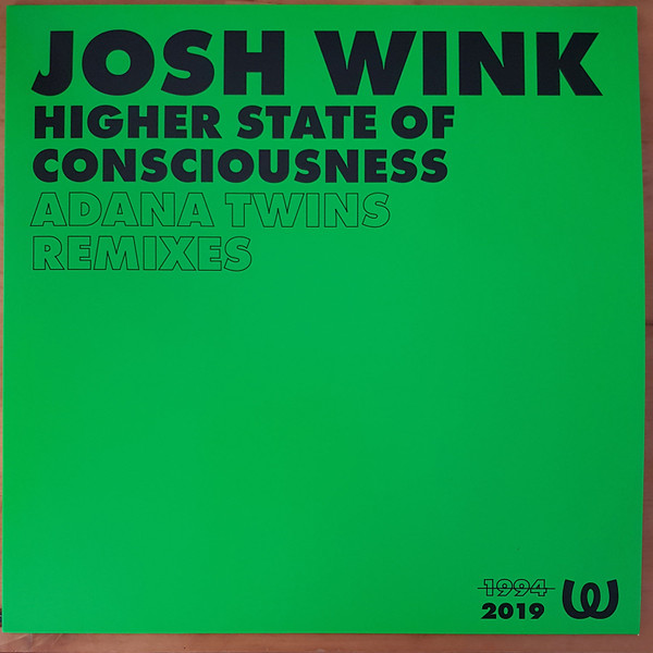 Josh Wink - Higher State Of Conciousness (Adana Twins Remixes) | Watergate Records (WGVINYL063R) - main Josh Wink - Higher State Of Conciousness (Adana Twins Remixes) | Watergate Records (WGVINYL063R) - main