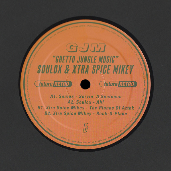Soulox & Xtra Spice Mikey - Ghetto Jungle Music | Future Retro London (GJM) - 2 Soulox & Xtra Spice Mikey - Ghetto Jungle Music | Future Retro London (GJM) - 2