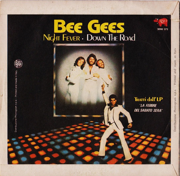 Bee Gees - Night Fever / Down The Road | RSO (2090 272) - 2