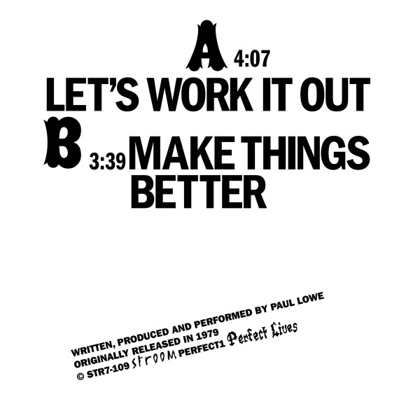 Paul Alexander Lowe - Let's Work It Out / Make Things Better | Stroom (none) - 2 Paul Alexander Lowe - Let's Work It Out / Make Things Better | Stroom (none) - 2