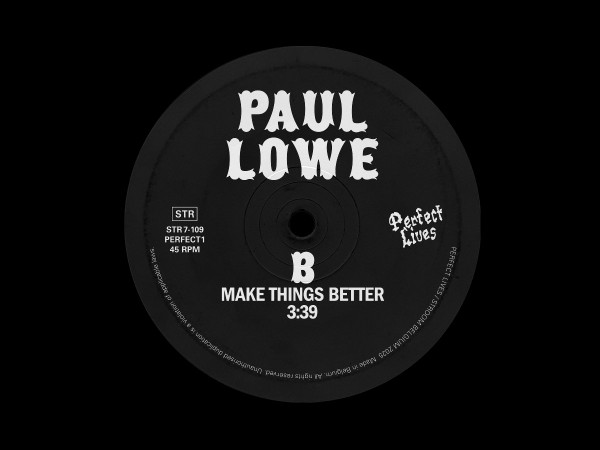 Paul Alexander Lowe - Let's Work It Out / Make Things Better | Stroom (none) - 4 Paul Alexander Lowe - Let's Work It Out / Make Things Better | Stroom (none) - 4