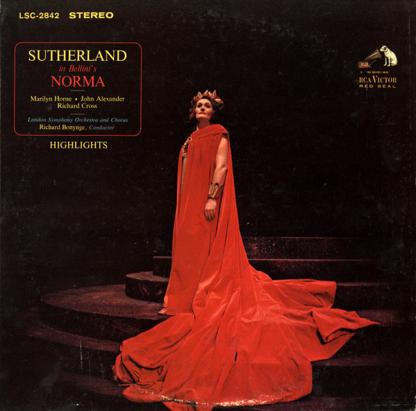 Vincenzo Bellini , Joan Sutherland - Norma (Highlights) | RCA Victor Red Seal (LSC-2842) Vincenzo Bellini , Joan Sutherland - Norma (Highlights) | RCA Victor Red Seal (LSC-2842)