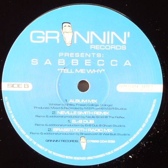 Sabbecca - Tell Me Why | Grinnin' Records (GRINN 001) - main Sabbecca - Tell Me Why | Grinnin' Records (GRINN 001) - main