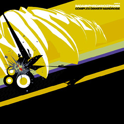 Da Damn Phreak Noize Phunk - Complex Dinner Wardrobe | Combination Records (CORE 008-1)