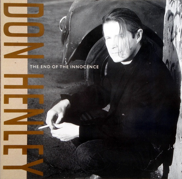 Don Henley - The End Of The Innocence | Geffen Records (924 217-1) - main