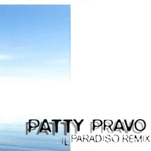 Patty Pravo - Il Paradiso Remix | Elite (ELITE 065) - main