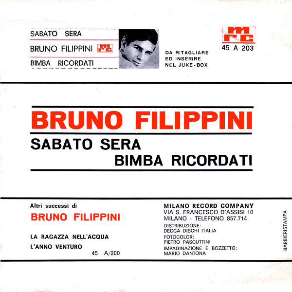 Bruno Filippini - Sabato Sera | Milano Record Company (45 A 203) - 2 Bruno Filippini - Sabato Sera | Milano Record Company (45 A 203) - 2